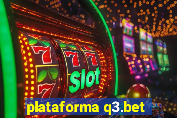 plataforma q3.bet